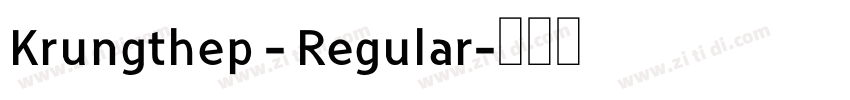 Krungthep - Regular字体转换
